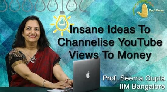 Insane Ideas to Channelize YouTube views to money